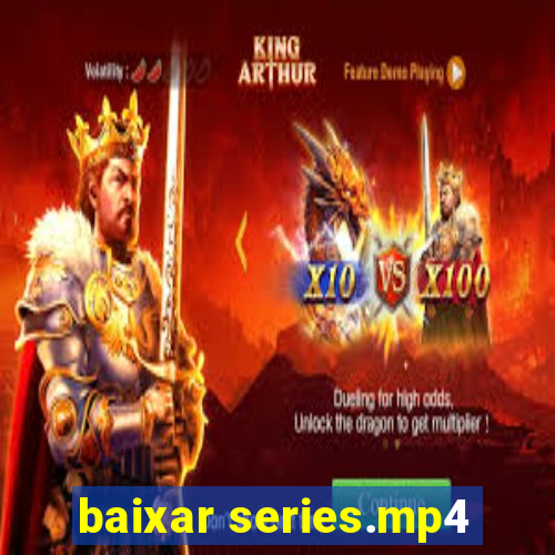 baixar series.mp4